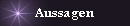 Aussagen