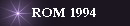 ROM 1994